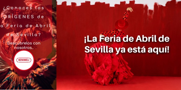 ¡La Feria de Abril de Sevilla ya está aquí!