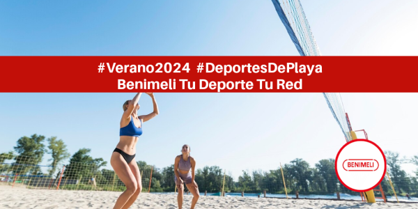 ¡Vive el Verano con Benimeli: Deportes de Playa para Todos!